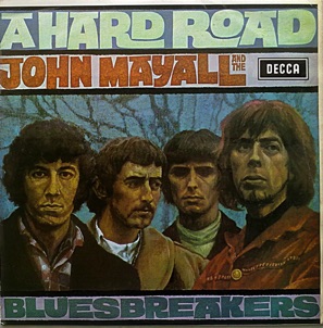 John Mayall And The Bluesbreakers - 1966 John Mayall And The Bluesbreakers - 1966