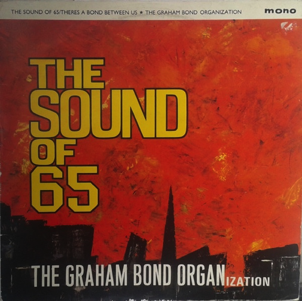 The Graham Bond Organization - 1988 The Graham Bond Organization - 1988