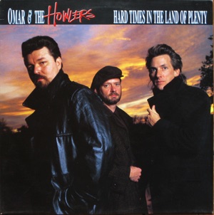 Omar & The Howlers - 1987 Omar & The Howlers - 1987