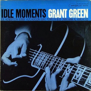 Grant Green - 1963 Grant Green - 1963