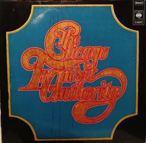 Chicago Transit Authority - 1969 Chicago Transit Authority - 1969