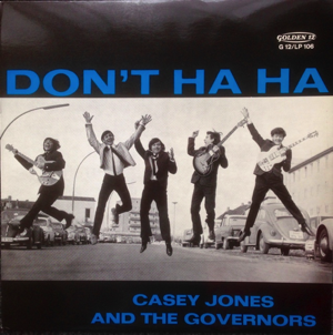 Casey Jones & The Governors - 1964