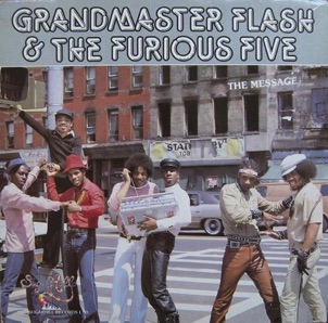 Grandmaster Flash & The Furious Five - 1982