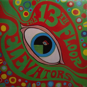 13th Floor Elevators - 1966 13th Floor Elevators - 1966