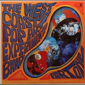 West Coast Pop Art Experimental Band - 1967